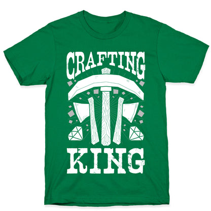 Crafting King T-Shirt