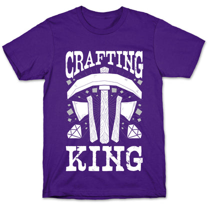 Crafting King T-Shirt