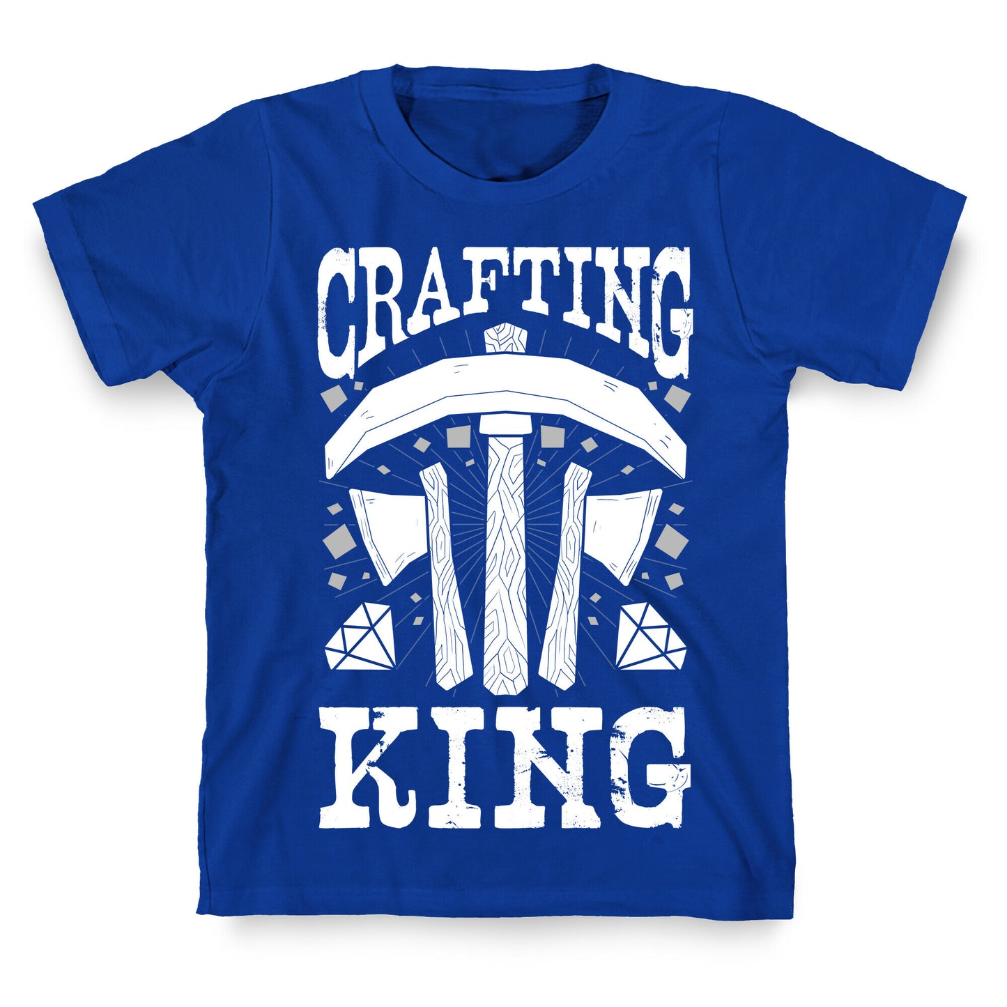 Crafting King T-Shirt
