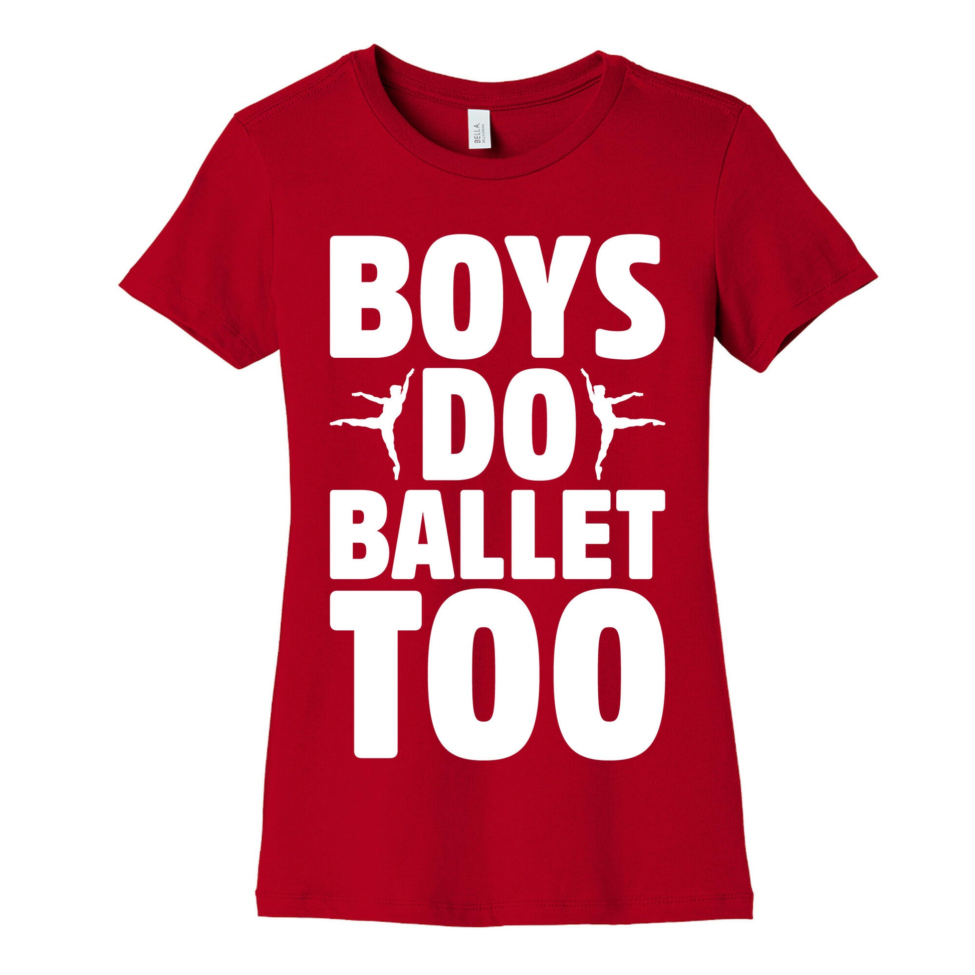 Boys Do Ballet Too White Print Women's Cotton Tee