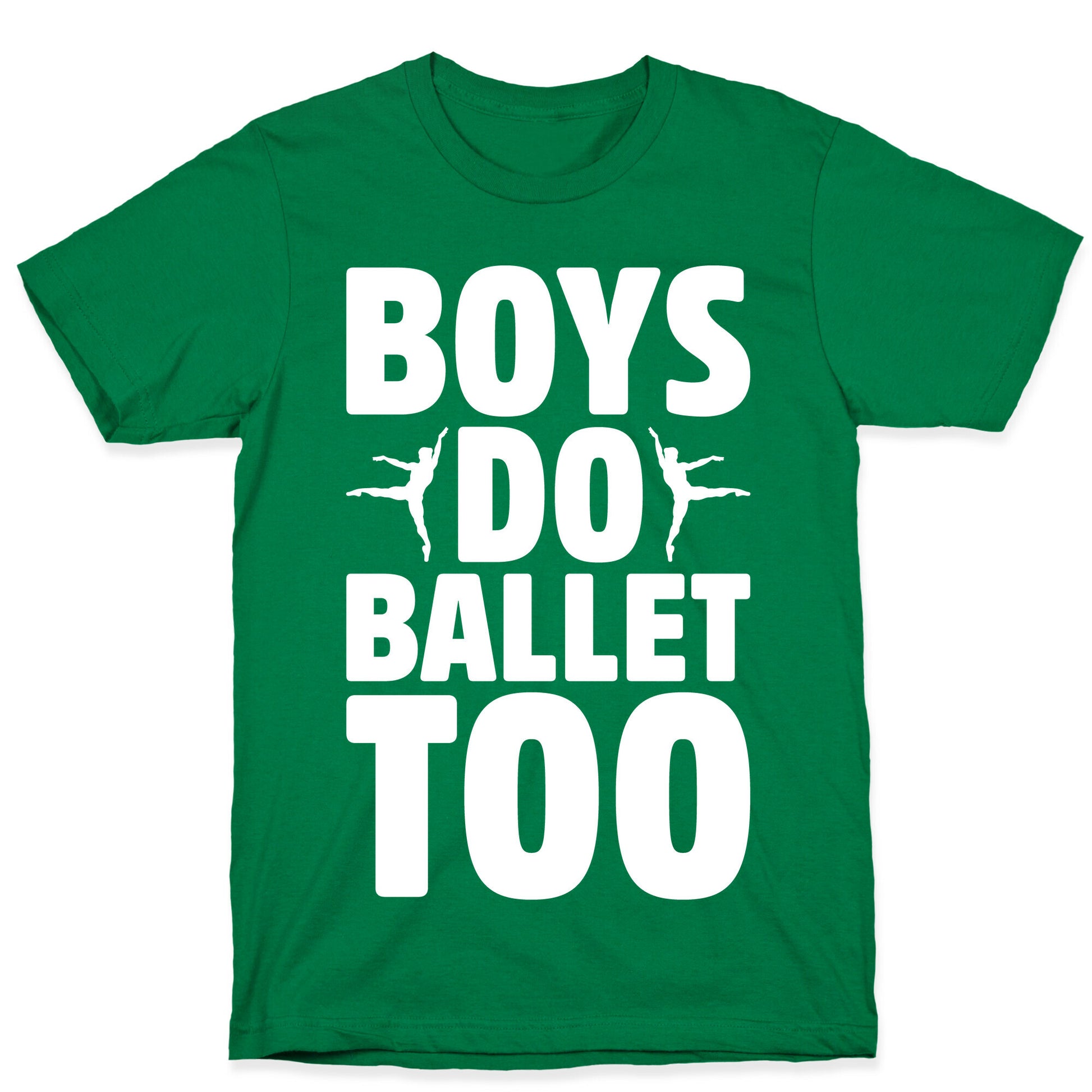 Boys Do Ballet Too White Print T-Shirt