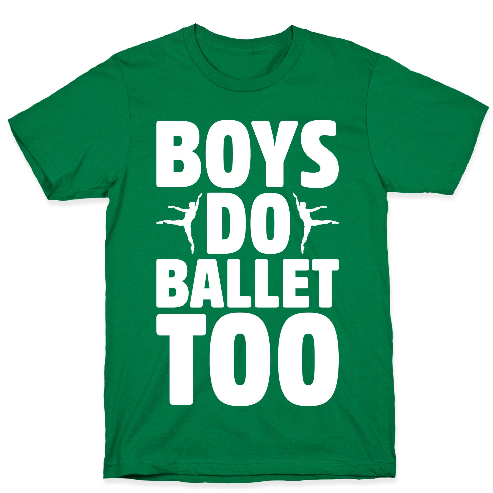 Boys Do Ballet Too White Print T-Shirt