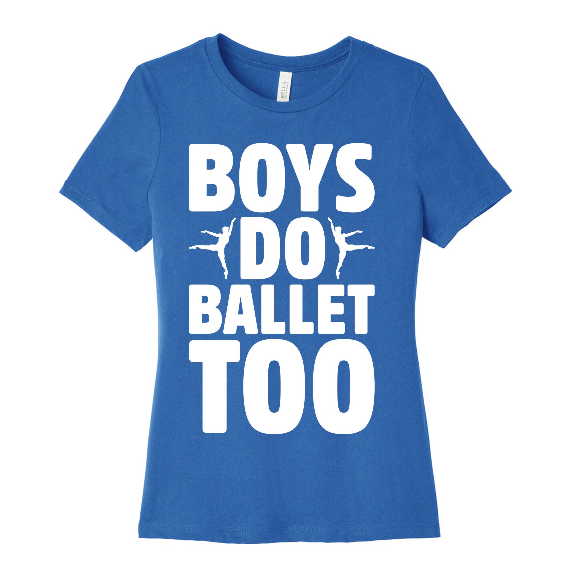 Boys Do Ballet Too White Print Women's Cotton Tee