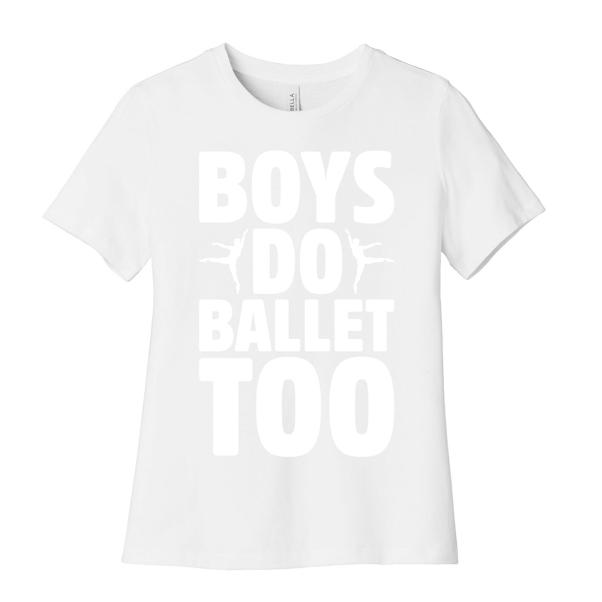Boys Do Ballet Too White Print Women's Cotton Tee