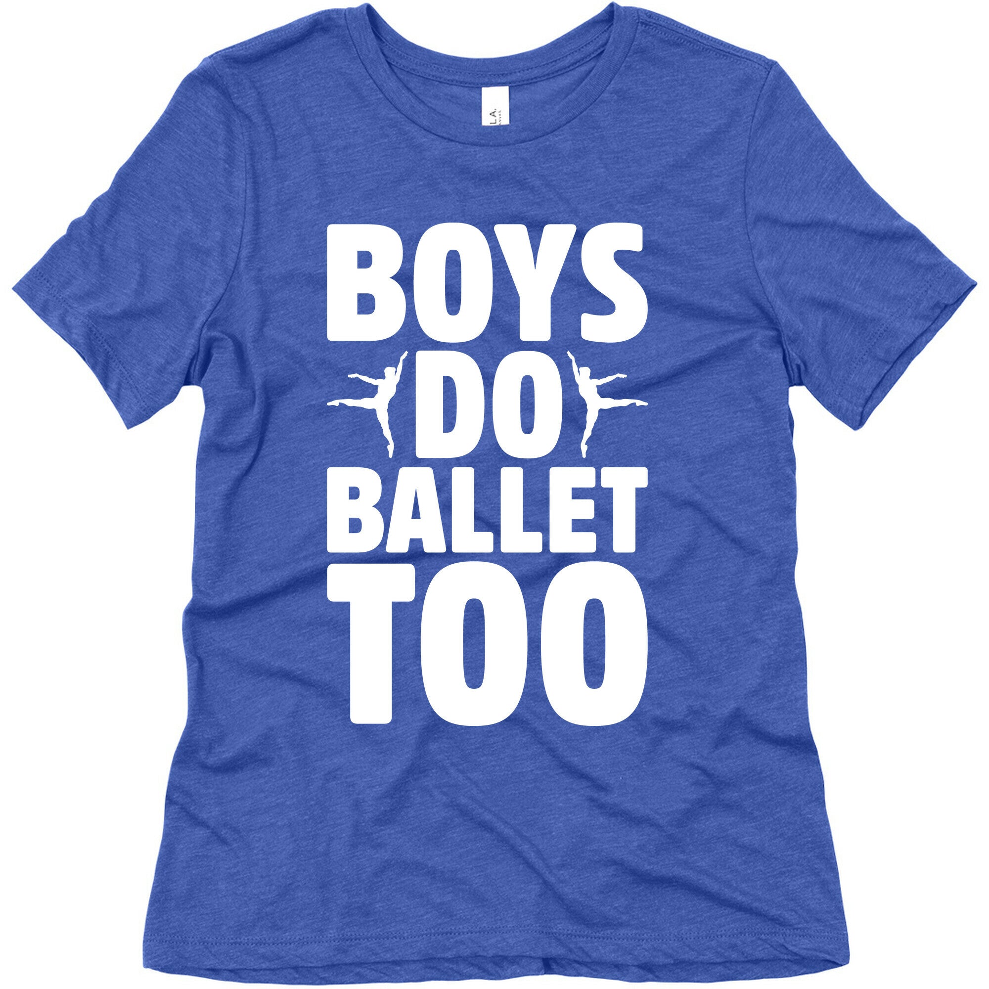 Boys Do Ballet Too White Print Women's Triblend Tee