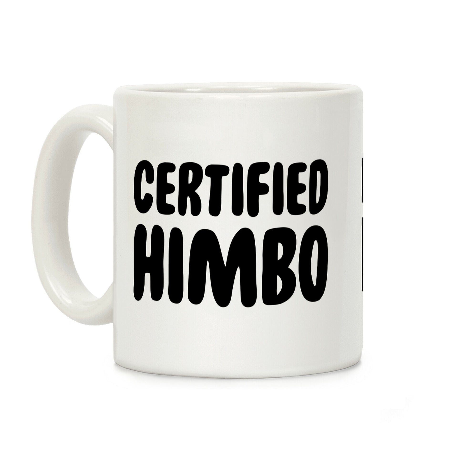 Certified Himbo Coffee Mug