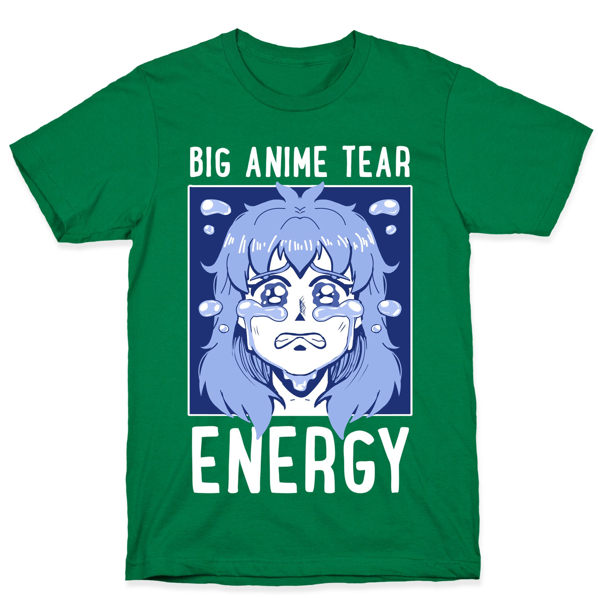 Big Anime Tear Energy T-Shirt