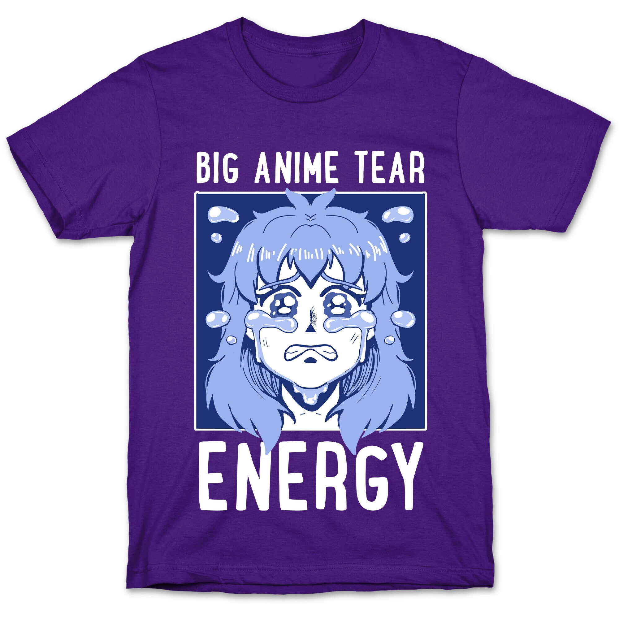 Big Anime Tear Energy T-Shirt