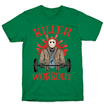 Killer Workout T-Shirt