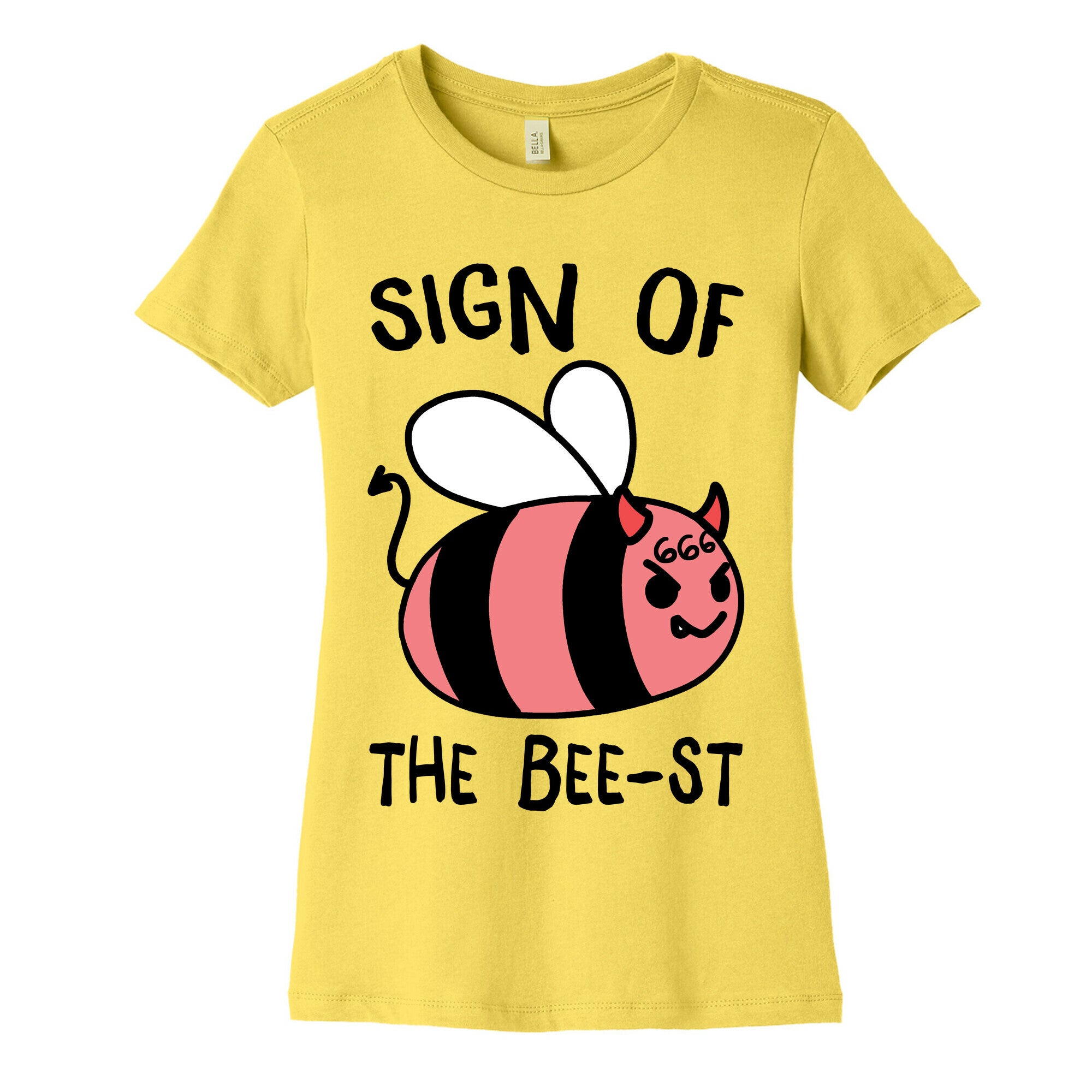 Sign of the Bee-st Women's Cotton Tee
