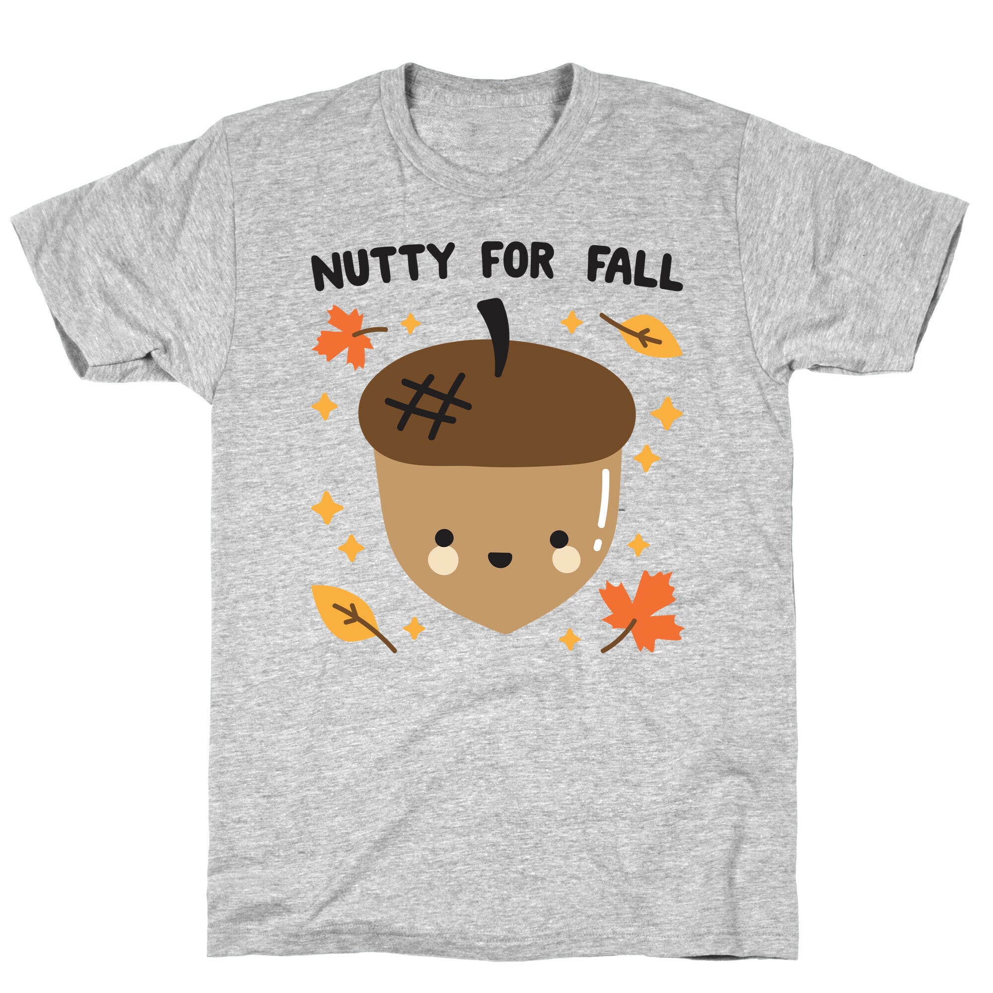 Nutty For Fall T-Shirt