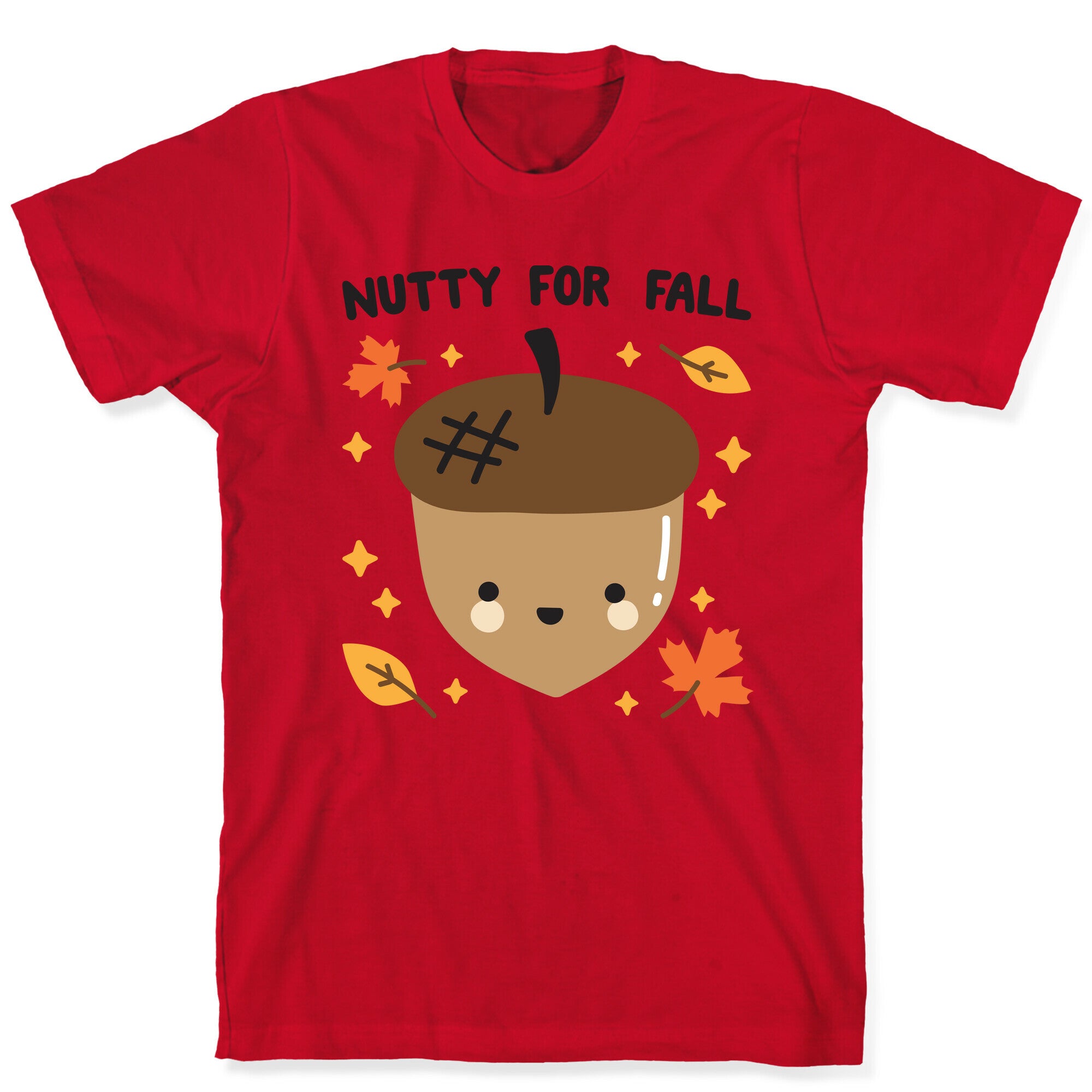 Nutty For Fall T-Shirt