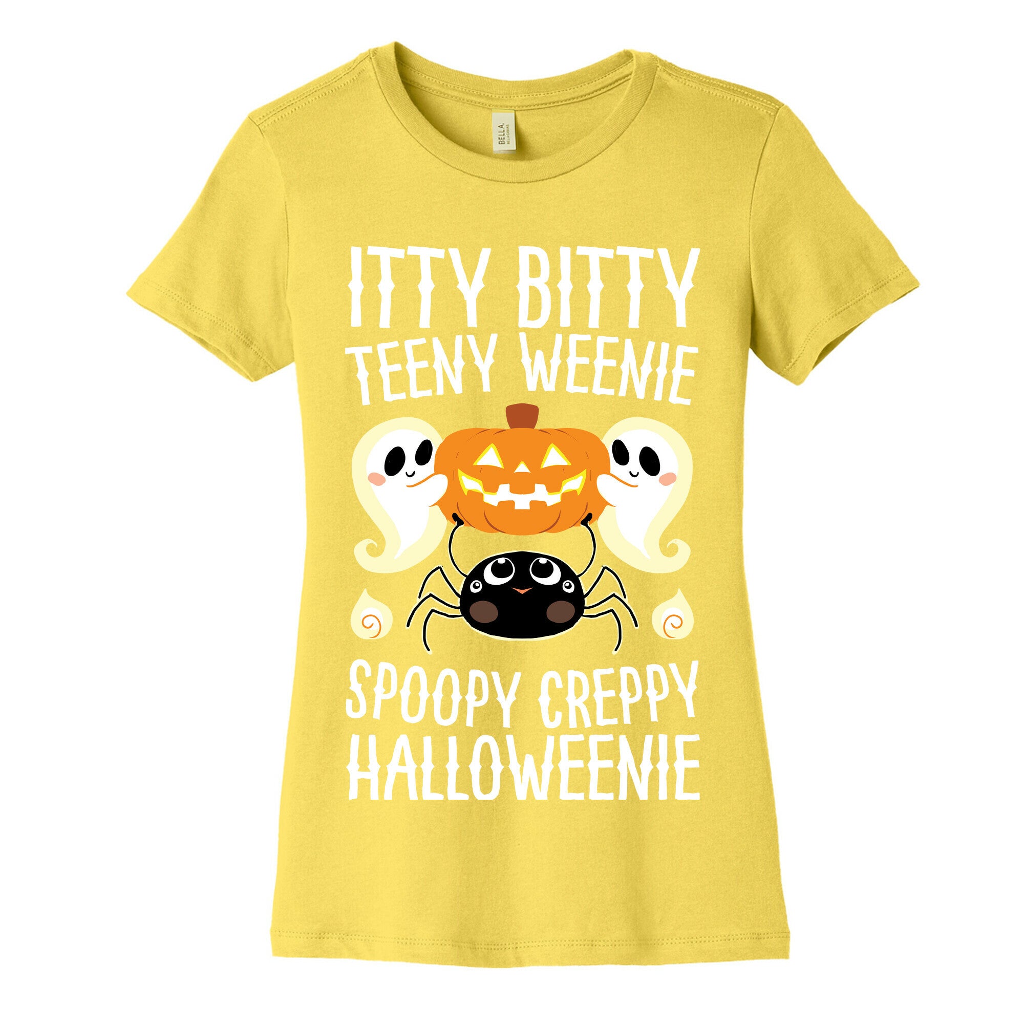 Itty Bitty Teeny Weenie Spoopy Creppy Halloweenie Women's Cotton Tee