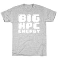 Big NPC Energy T-Shirt