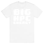 Big NPC Energy T-Shirt