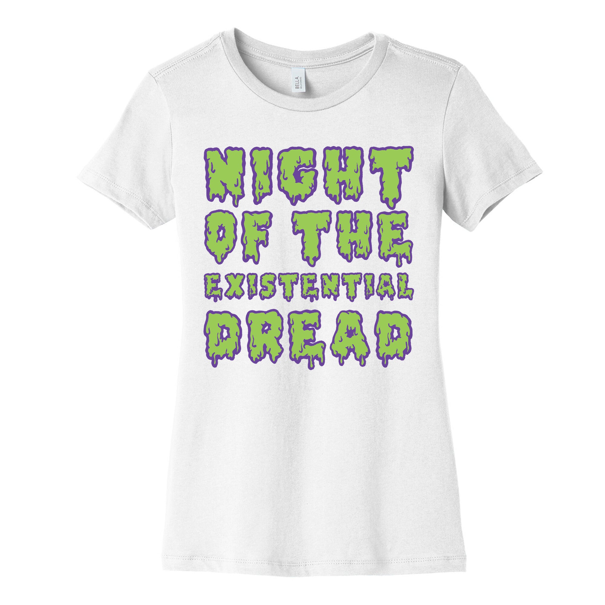 Night of the Existential Dread Women's Cotton Tee