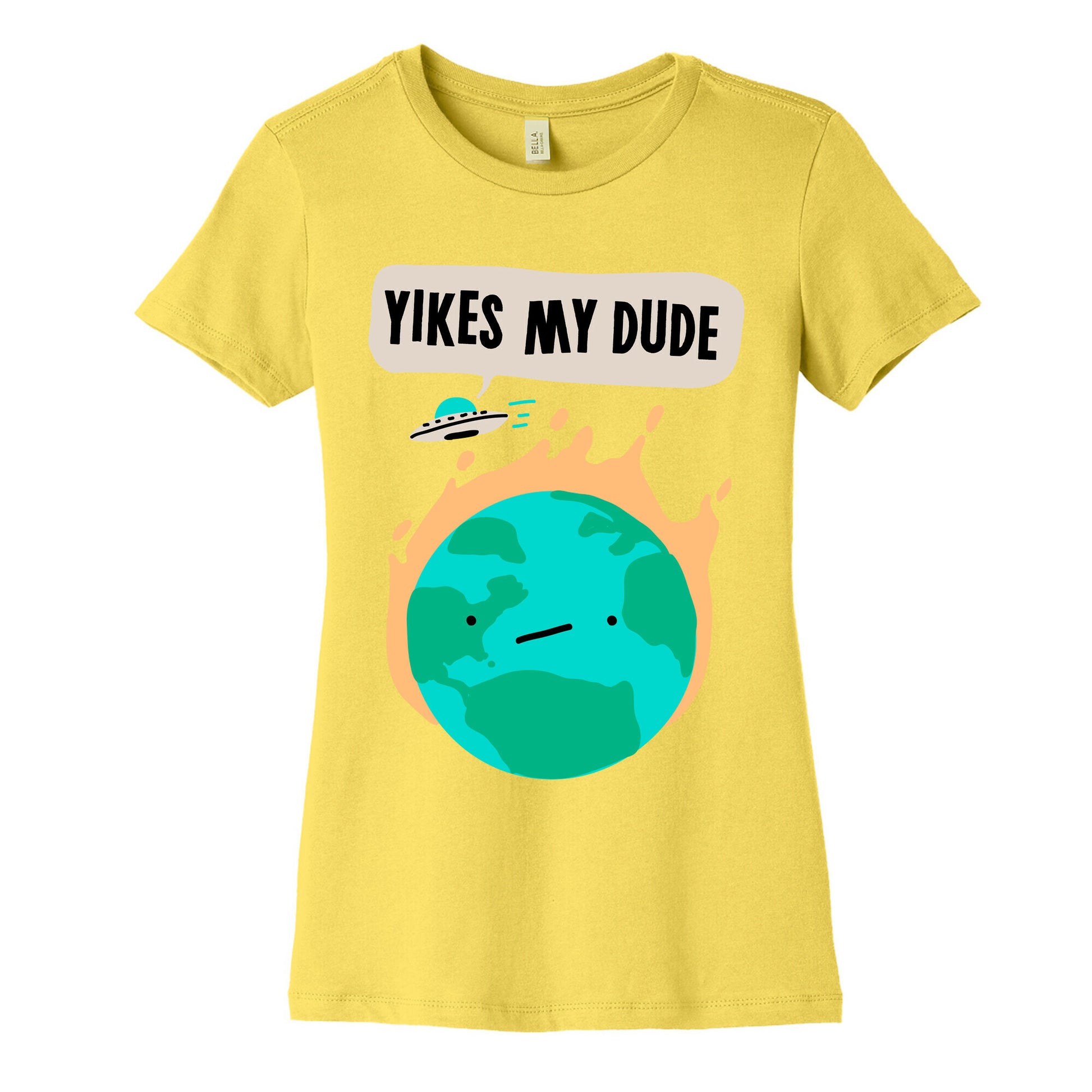 Yikes My Dude Women's Cotton Tee