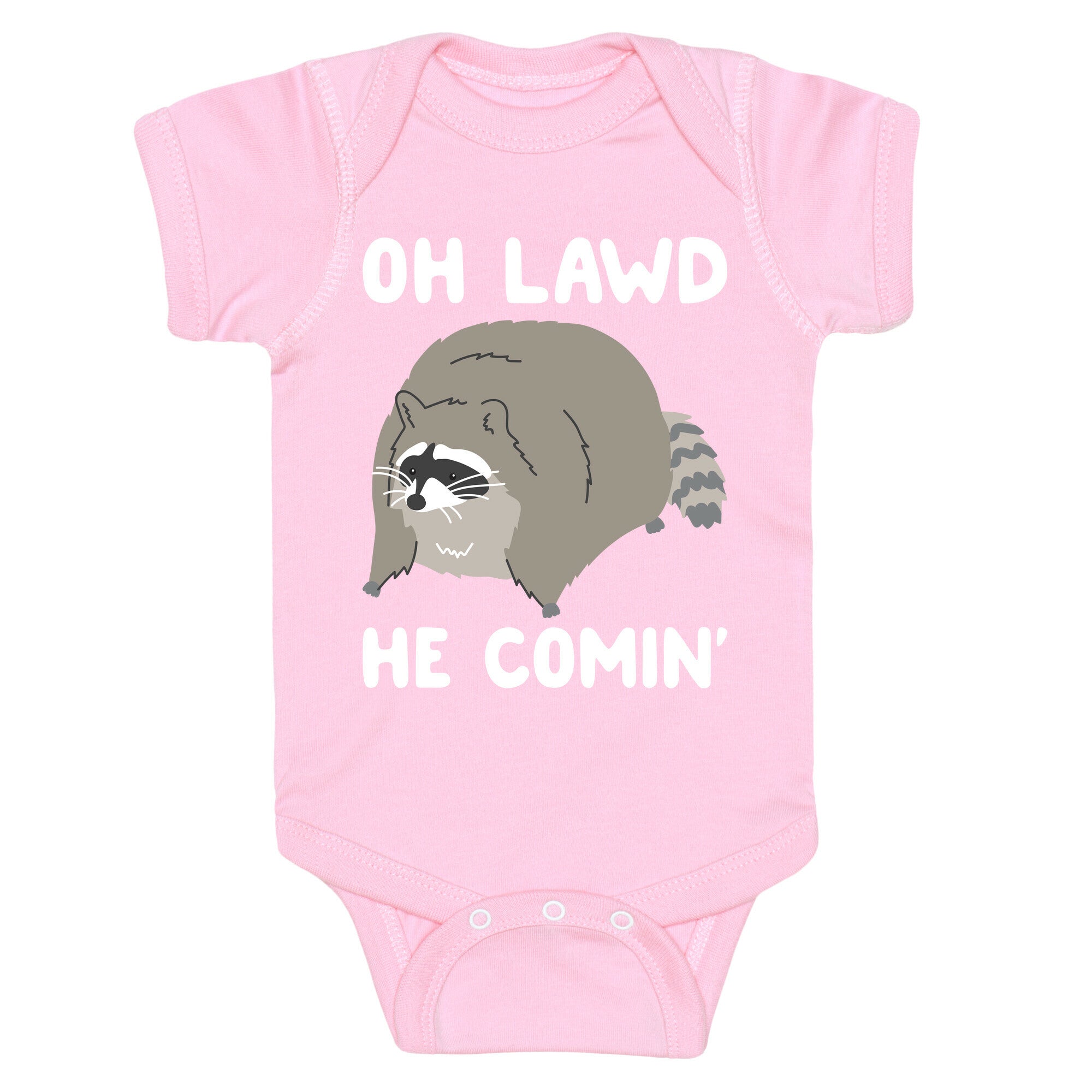 Oh Lawd He Comin' Raccoon Baby One Piece