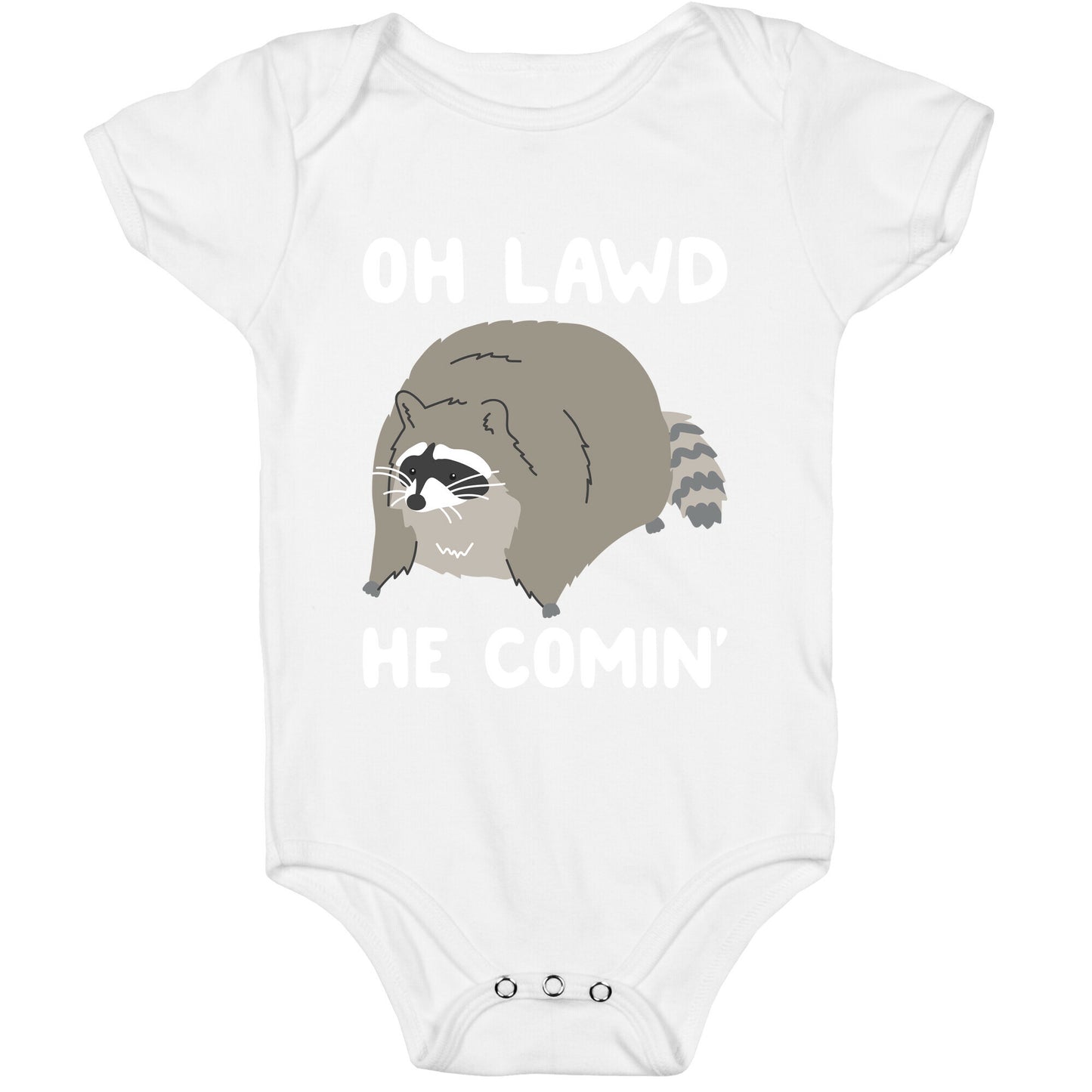 Oh Lawd He Comin' Raccoon Baby One Piece
