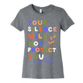 Your Silence Will Not Protect You - Audre Lorde Quote Women's Cotton Tee
