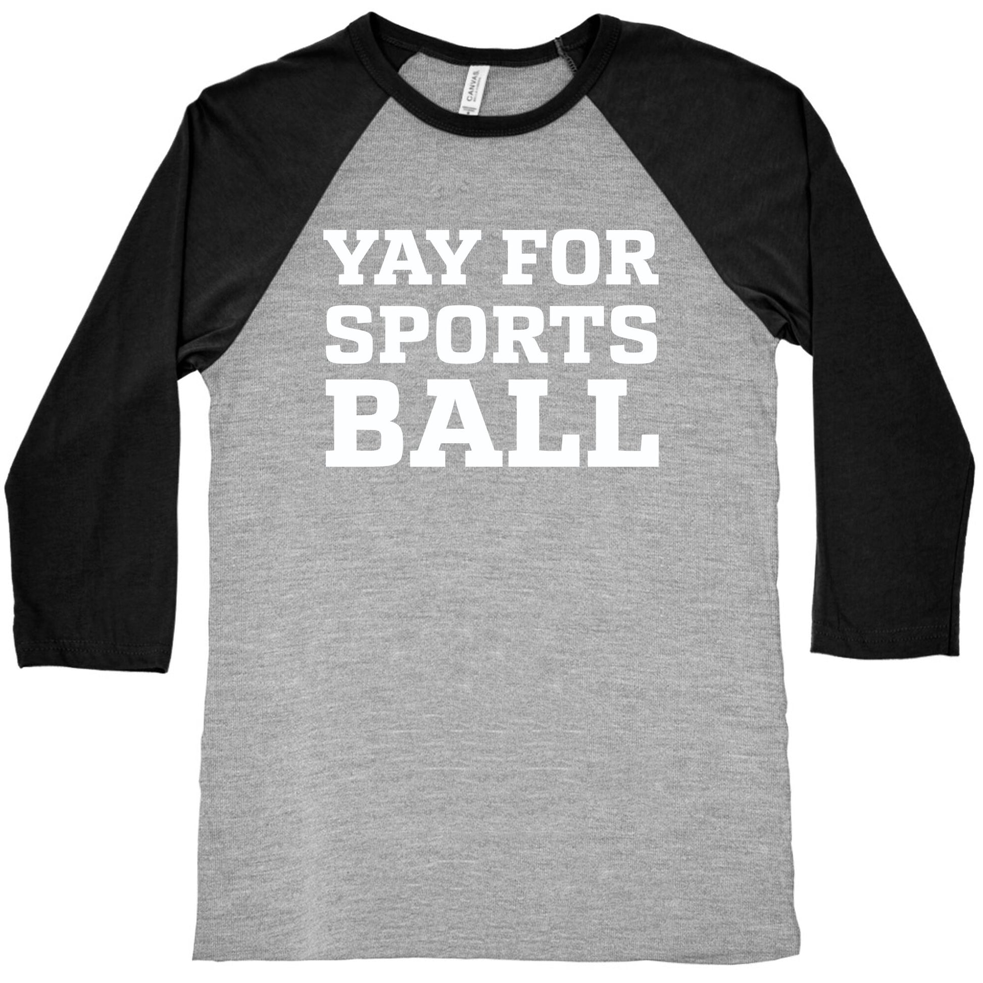 Yay for Sportsball Baseball Tee