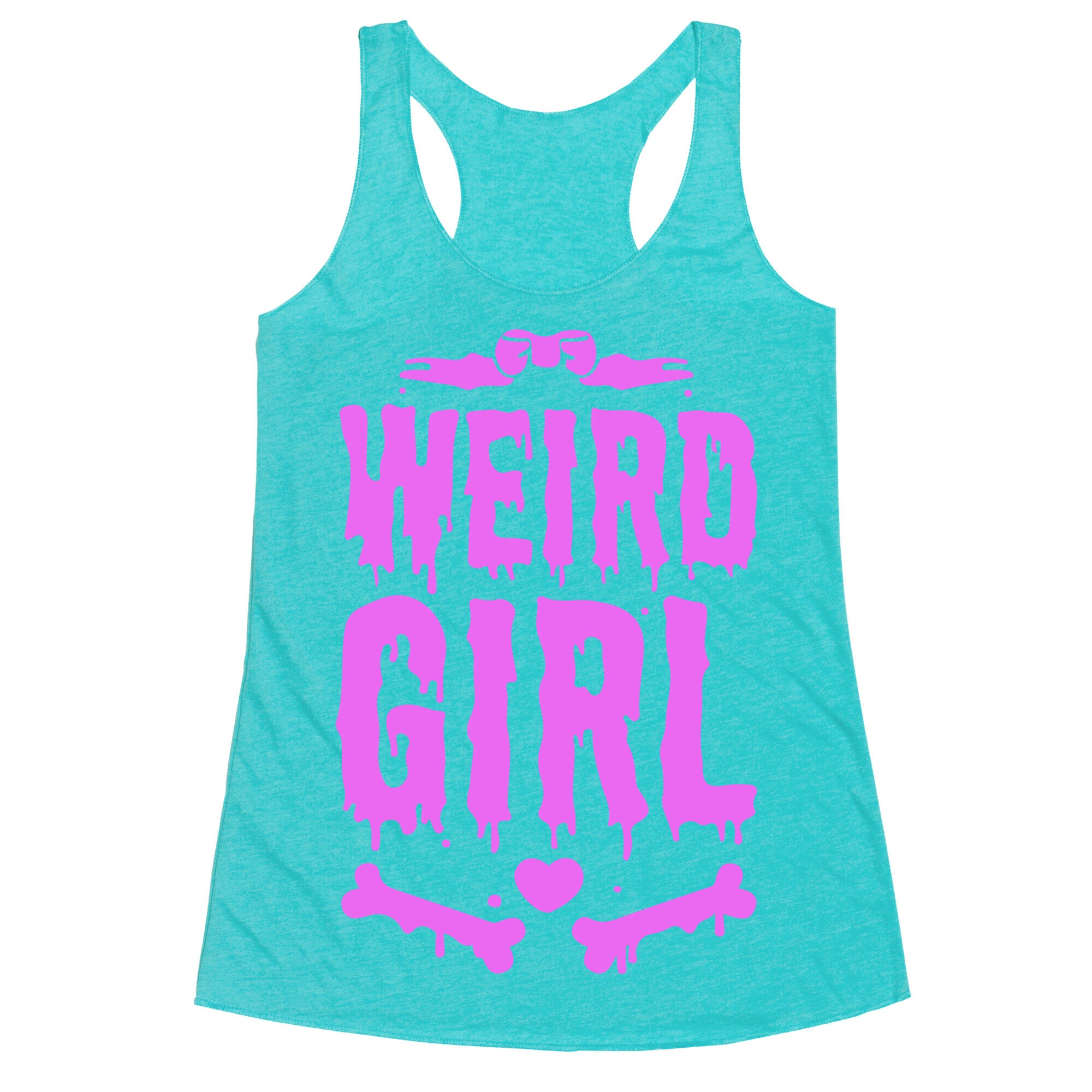 Weird Girl Racerback Tank