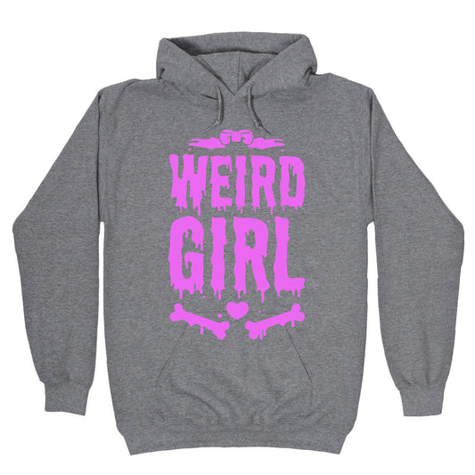 Weird Girl Hoodie