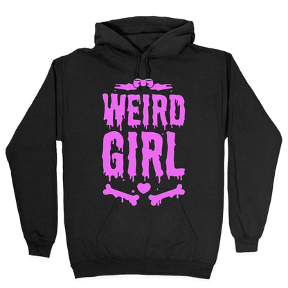 Weird Girl Hoodie
