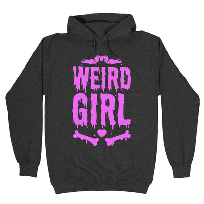 Weird Girl Hoodie