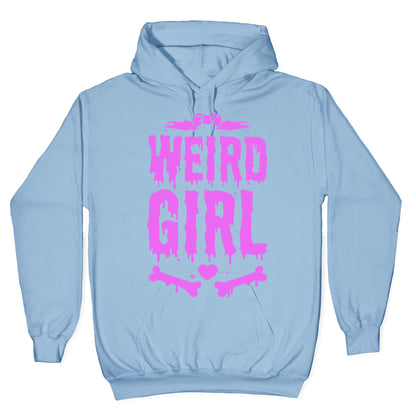 Weird Girl Hoodie