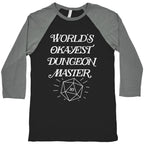 World's Okayest Dungeon Master Baseball Tee