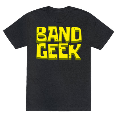 Band Geek Unisex Triblend Tee