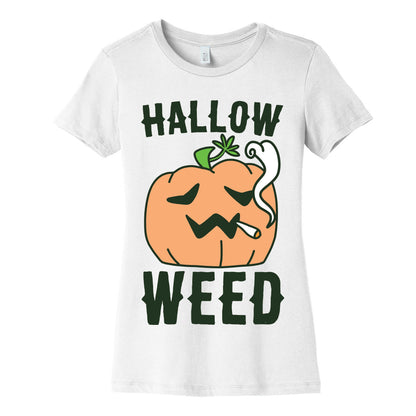 Hallow-Weed Women's Cotton Tee