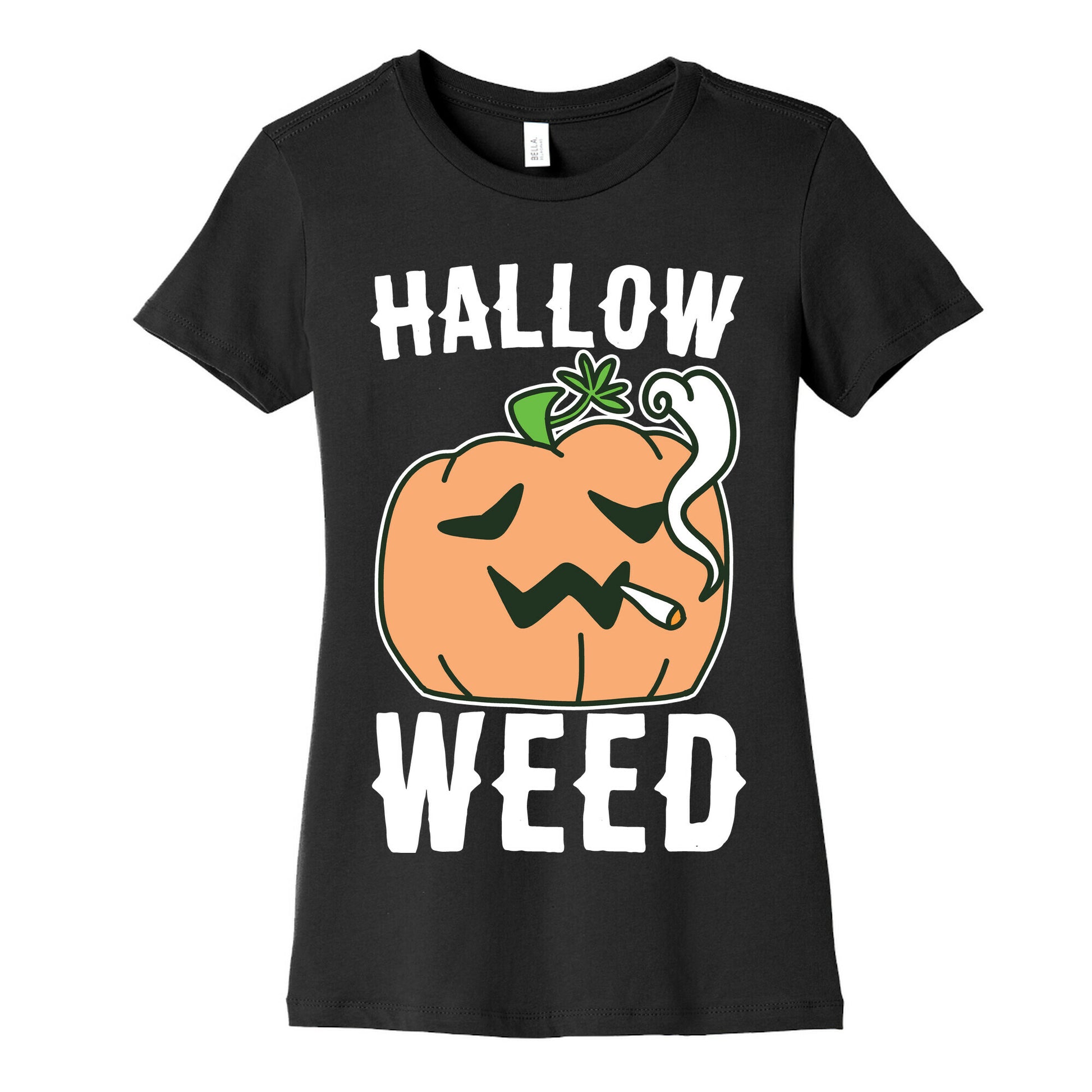 Hallow-Weed Women's Cotton Tee