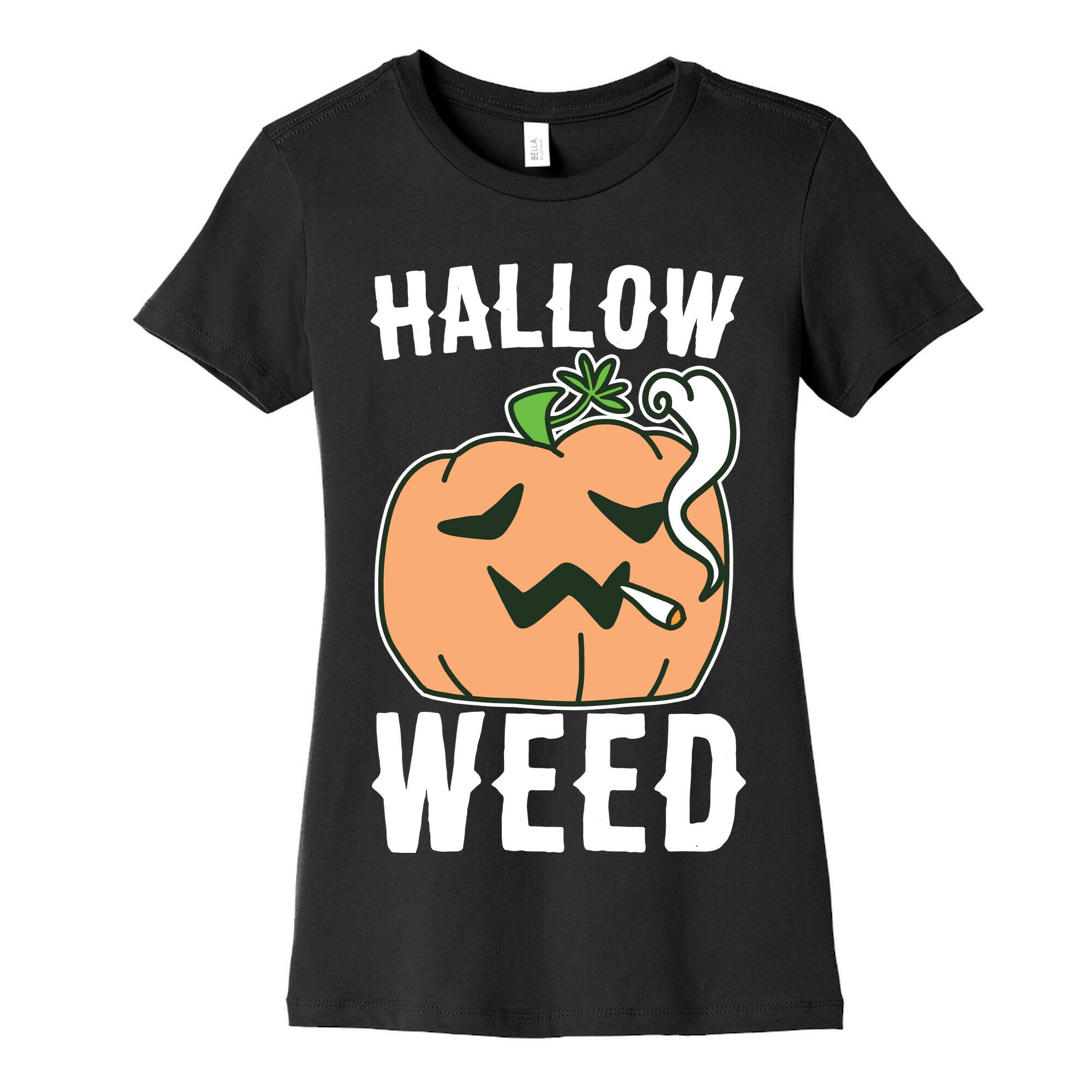 Hallow-Weed Women's Cotton Tee