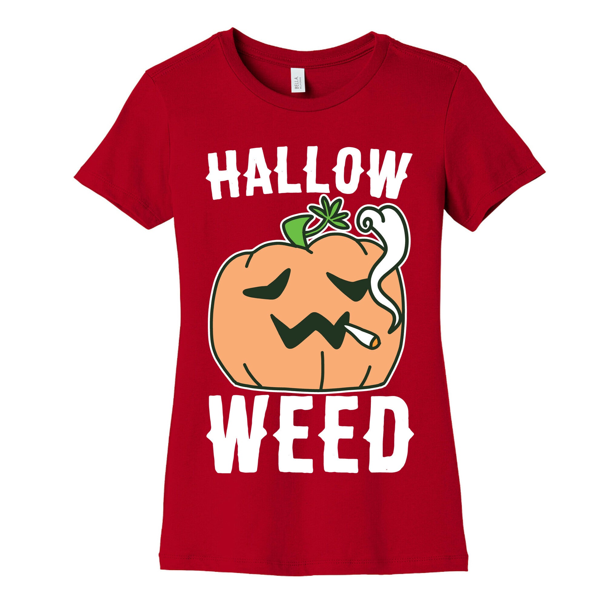 Hallow-Weed Women's Cotton Tee