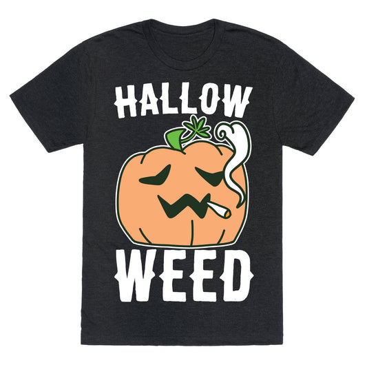 Hallow-Weed Unisex Triblend Tee