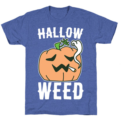 Hallow-Weed Unisex Triblend Tee