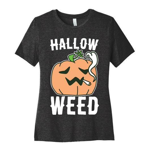Hallow-Weed Women's Cotton Tee