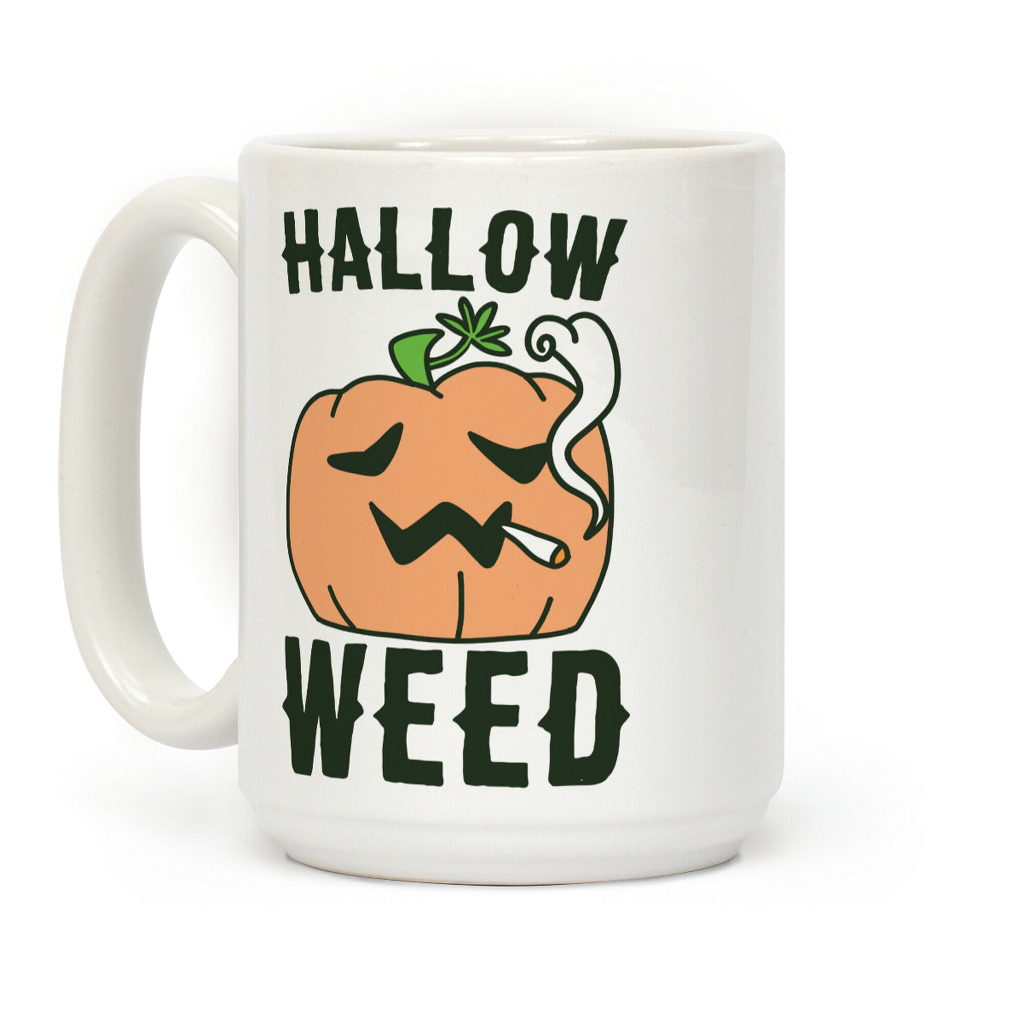 Hallow-Weed Coffee Mug