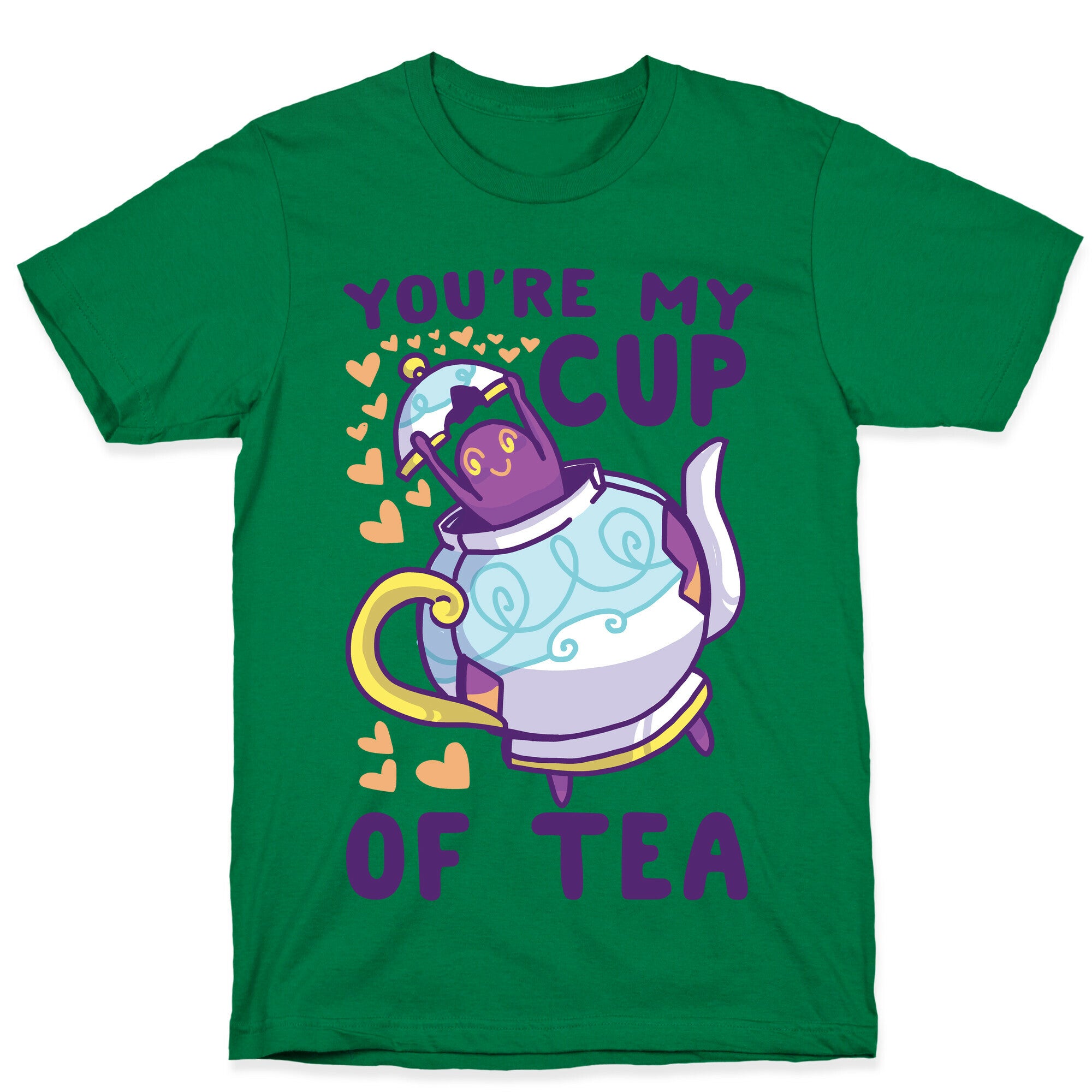You're My Cup of Tea - Polteageist  T-Shirt