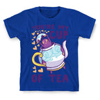 You're My Cup of Tea - Polteageist  T-Shirt