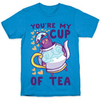 You're My Cup of Tea - Polteageist  T-Shirt