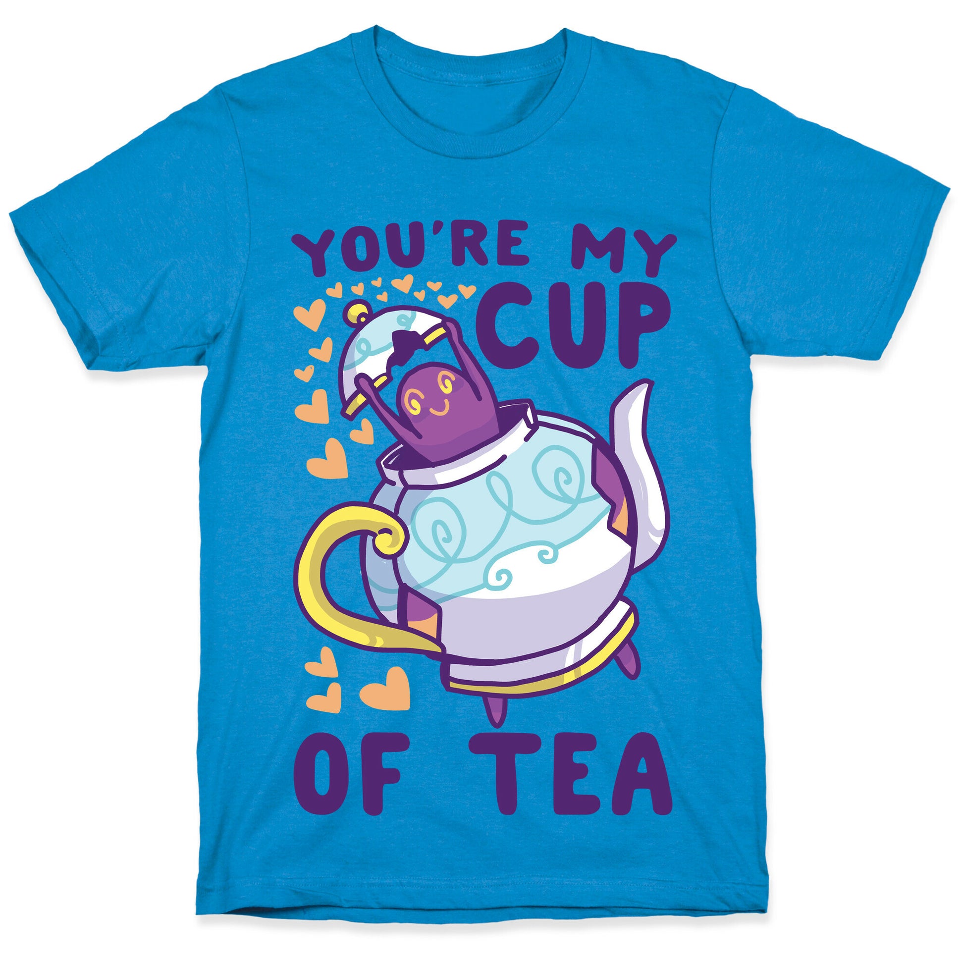 You're My Cup of Tea - Polteageist  T-Shirt