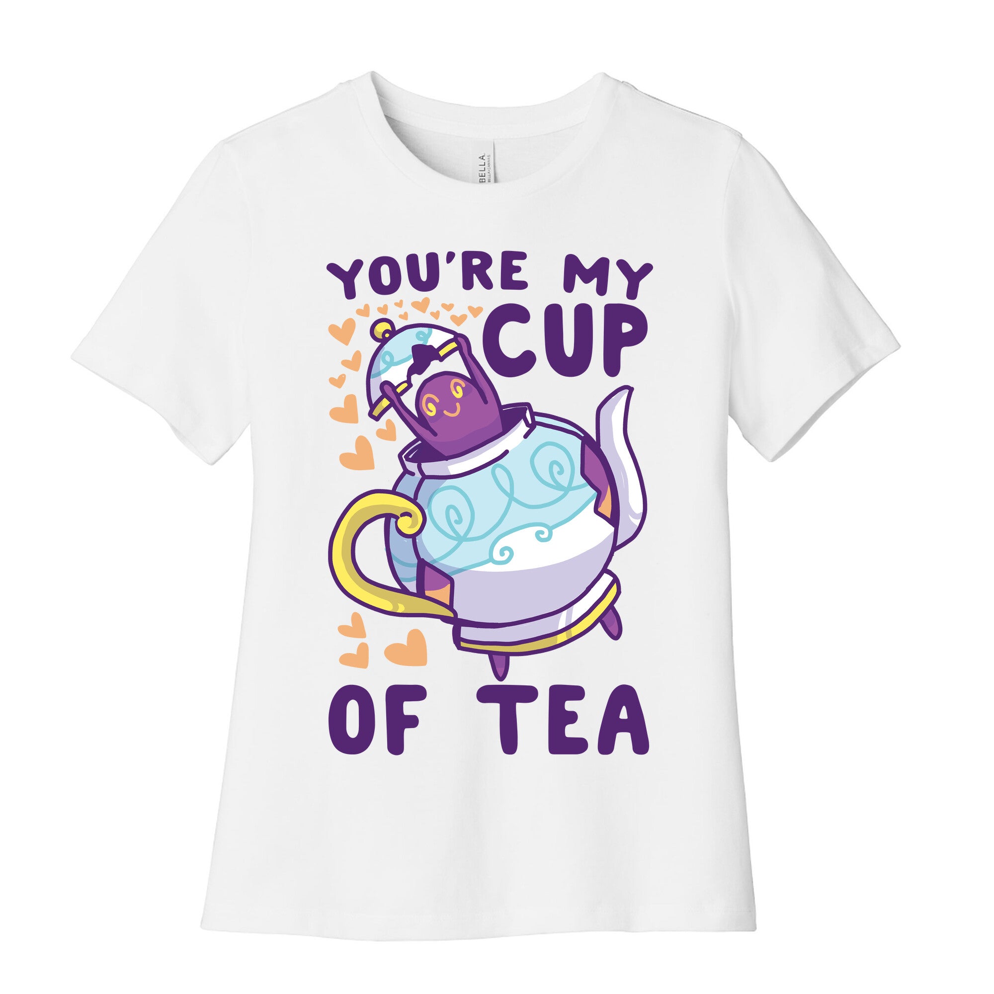 You're My Cup of Tea - Polteageist  Women's Cotton Tee