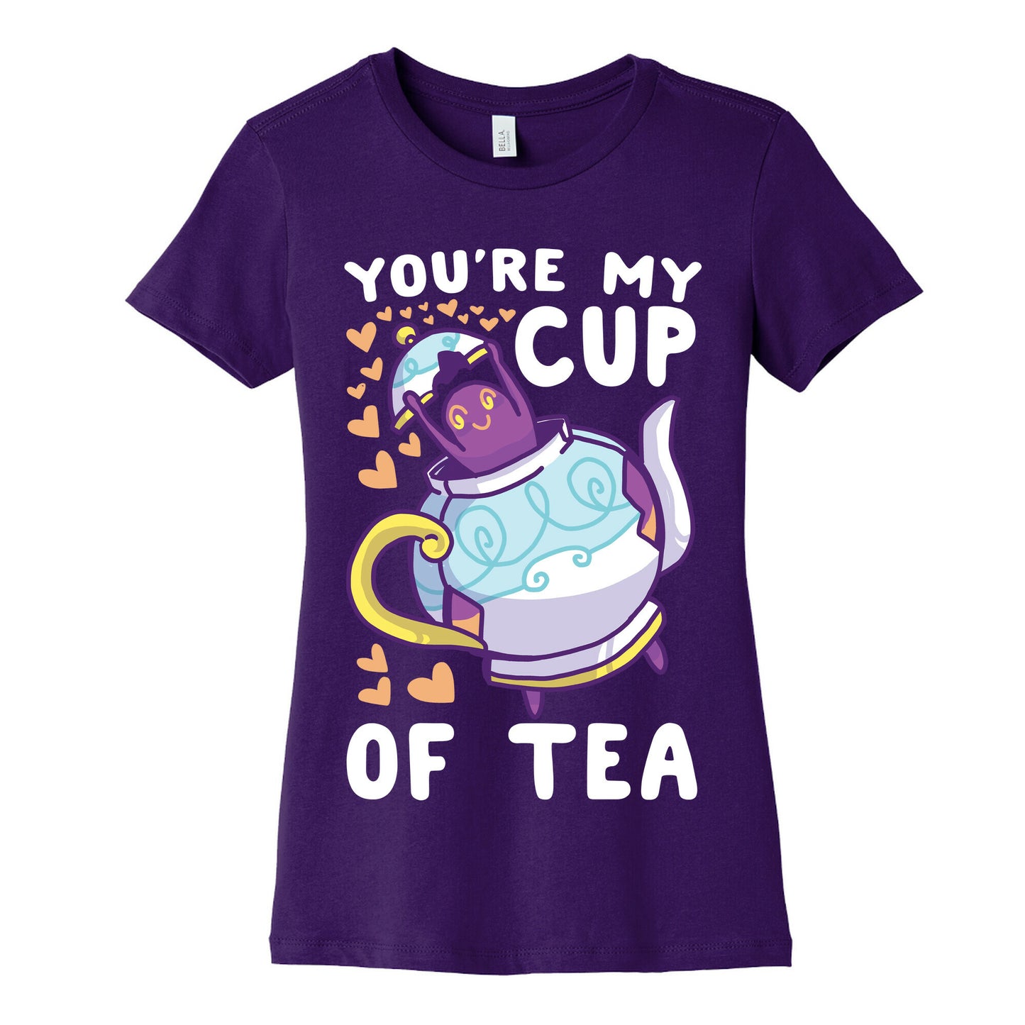 You're My Cup of Tea - Polteageist  Women's Cotton Tee