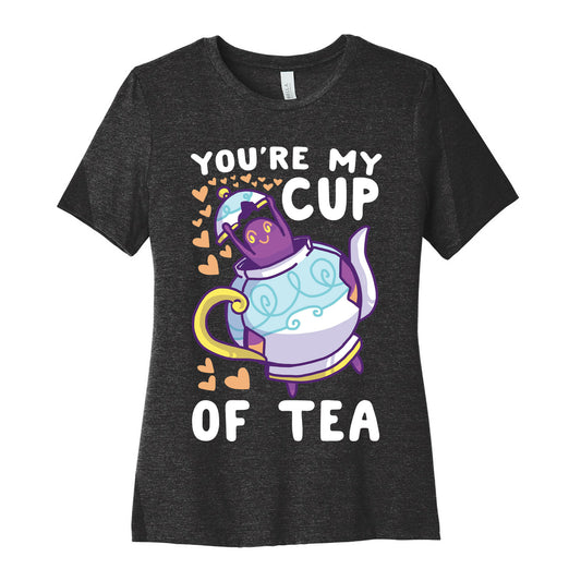 You're My Cup of Tea - Polteageist  Women's Cotton Tee