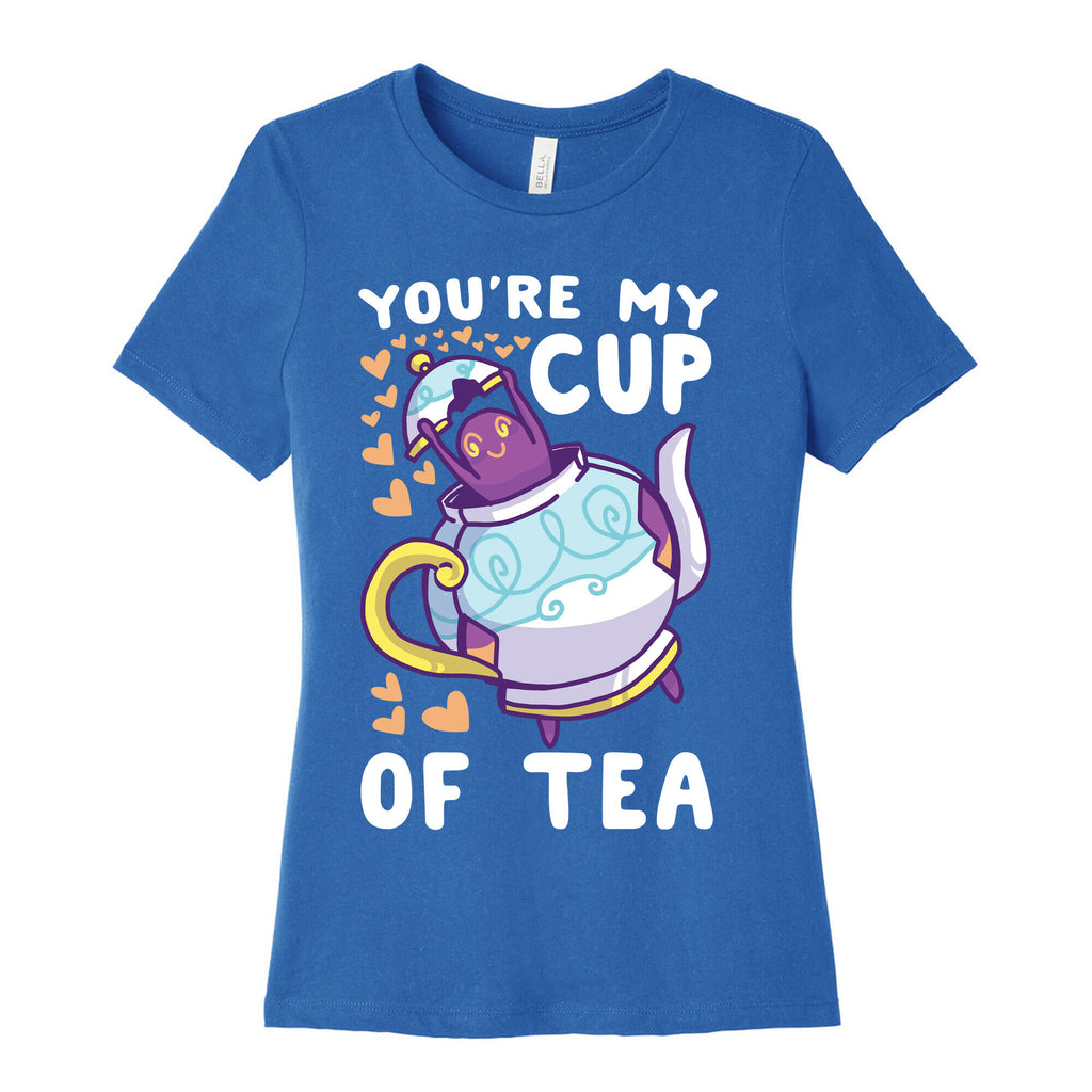 You're My Cup of Tea - Polteageist  Women's Cotton Tee