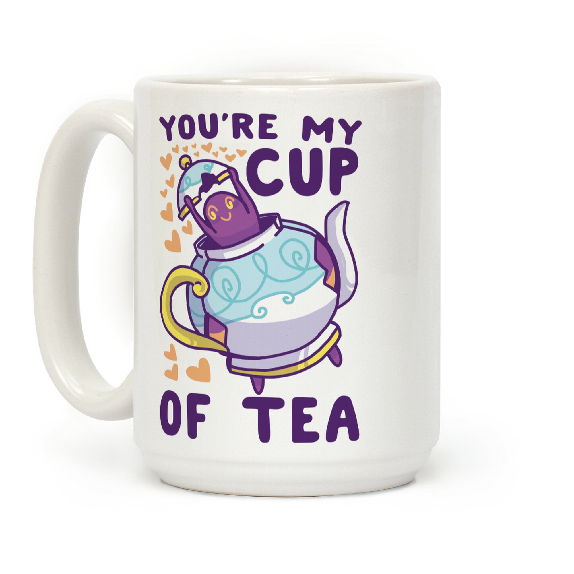 You're My Cup of Tea - Polteageist Coffee Mug