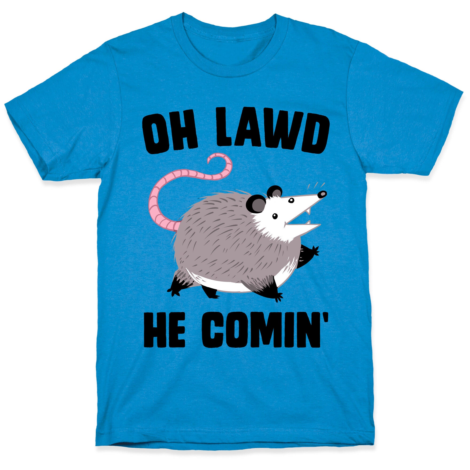 Oh Lawd He Comin' Possum T-Shirt